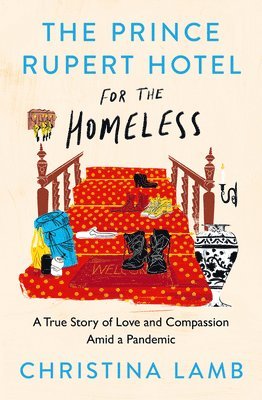 bokomslag The Prince Rupert Hotel for the Homeless