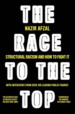 Nazir Afzal - The Race to the Top, Inbunden