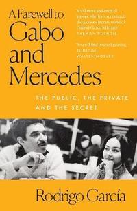 bokomslag A Farewell to Gabo and Mercedes