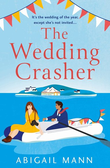 Abigail Mann - Wedding Crasher, Häftad