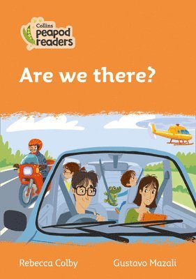 Rebecca Colby - Colby, R: Collins Peapod Readers - Level 4 - Are We There?, Häftad