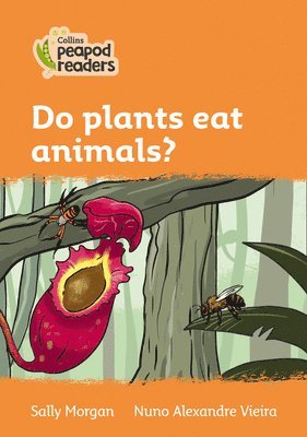 Sally Morgan - Morgan, S: Collins Peapod Readers - Level 4 - Do Plants Eat, Häftad