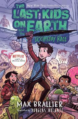 The Last Kids on Earth and the Doomsday Race 1