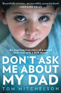 bokomslag Don't Ask Me About My Dad