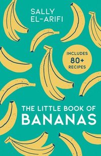 bokomslag The Little Book of Bananas