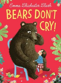 bokomslag Bears Don't Cry!