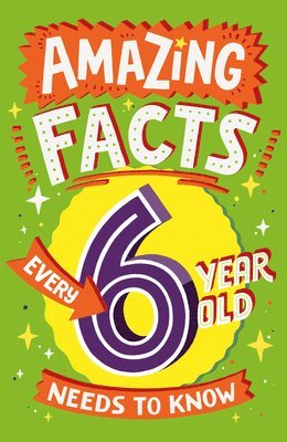 Amazing Facts Every 6 Year Old Needs to Know 1