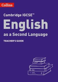 bokomslag Cambridge IGCSE English as a Second Language Teacher's Guide