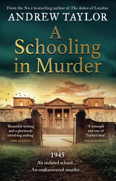 Andrew Taylor - Schooling in Murder, Inbunden