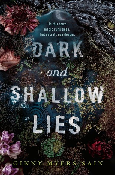 Ginny Myers Sain - Dark and Shallow Lies, Häftad