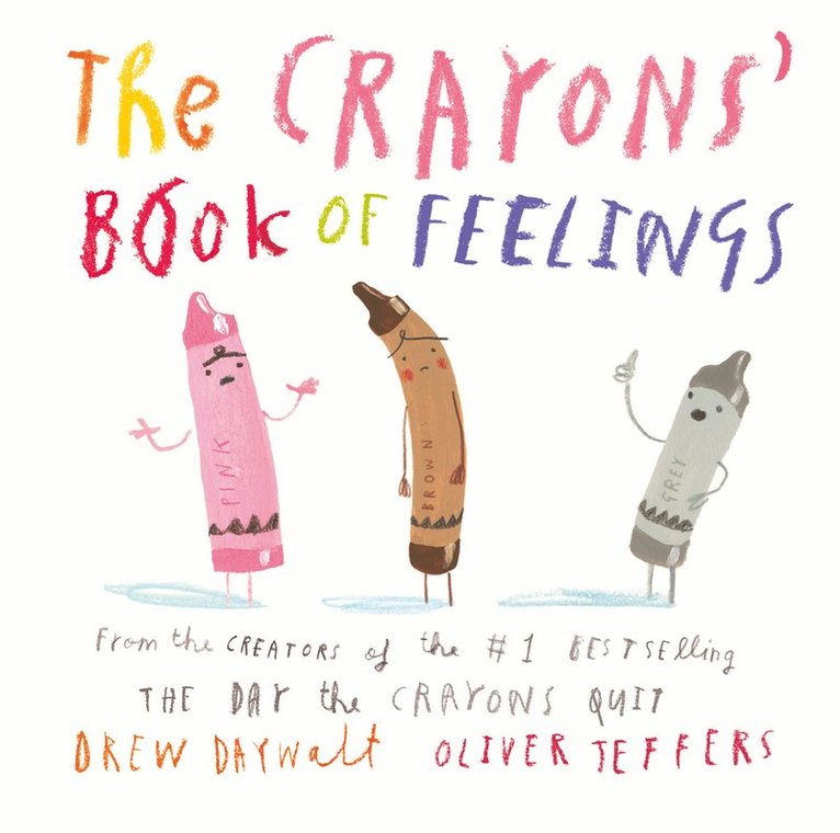 Drew Daywalt - Crayons’ Book of Feelings, Kartonnage