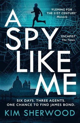 bokomslag A Spy Like Me