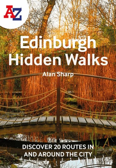 Alan Sharp, A-Z Maps - -Z Edinburgh Hidden Walks, Häftad