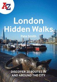 bokomslag A -Z London Hidden Walks