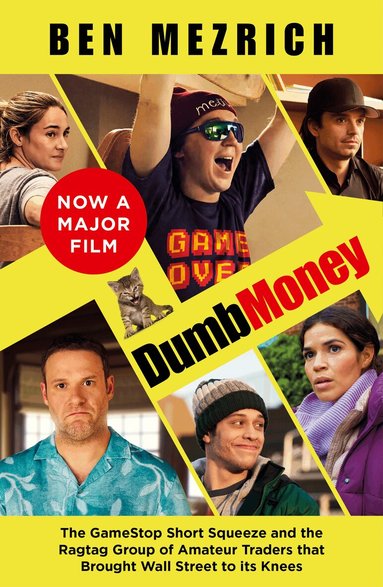 Ben Mezrich - Dumb Money, Häftad