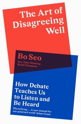 bokomslag The Art of Disagreeing Well