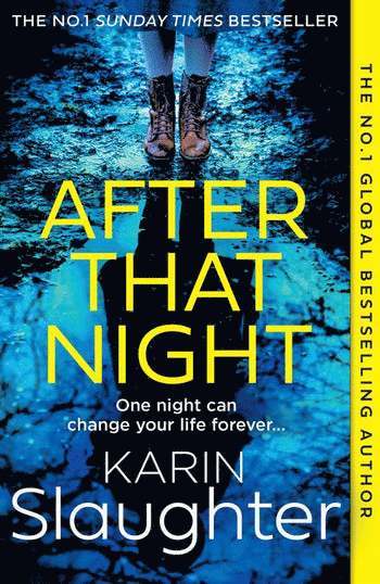 Karin Slaughter - The After That Night, Häftad