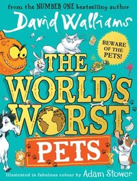 bokomslag The World's Worst Pets
