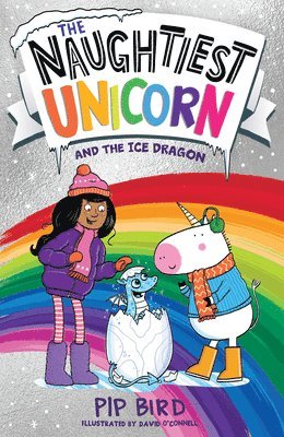 The Naughtiest Unicorn and the Ice Dragon 1