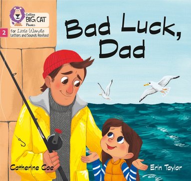 Catherine Coe - Bad Luck, Dad, Häftad