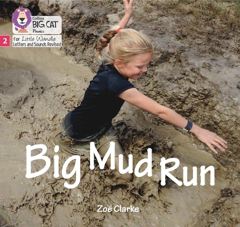 Zoë Clarke, Zoe Clarke - Big Mud Run, Häftad