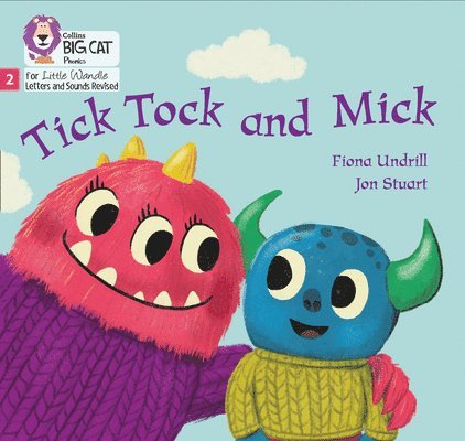 Fiona Undrill - Tick Tock and Mick, Häftad