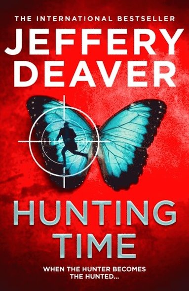Jeffery Deaver - Hunting Time, Häftad