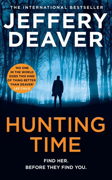 Jeffery Deaver - Hunting Time, Häftad
