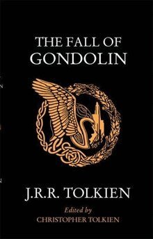 J. R. R. Tolkien, Christopher Tolkien - Fall of Gondolin, Häftad