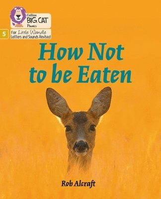 How Not to Be Eaten 1