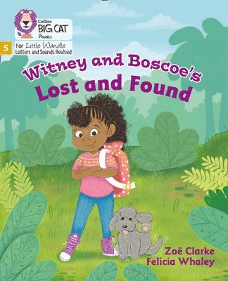 Zoë Clarke, Zoe Clarke - Witney and Boscoe's Lost and Found, Häftad