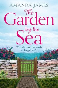 bokomslag The Garden by the Sea