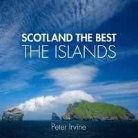 bokomslag Scotland The Best The Islands