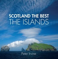 bokomslag Scotland The Best The Islands