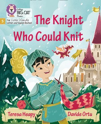 The Knight Who Could Knit 1