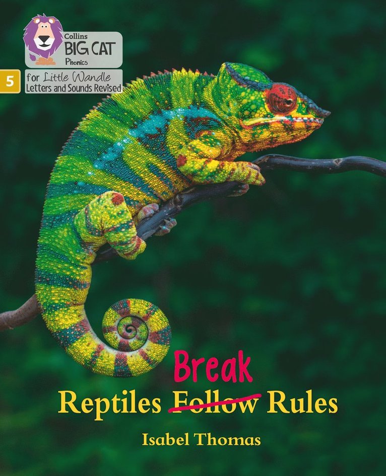 Reptiles Break Rules
