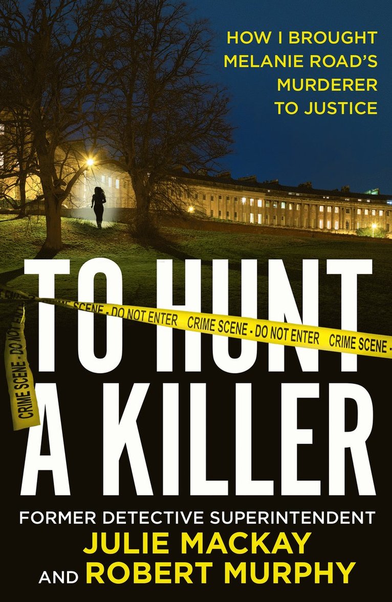 Julie Mackay, Robert Murphy, Julie MacKay - To Hunt a Killer, Häftad