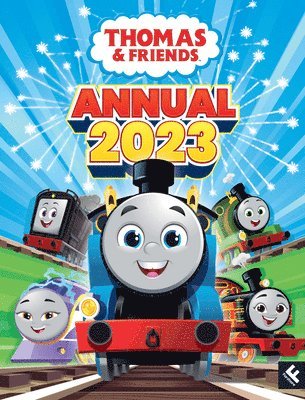 Thomas &. Friends - Thomas & Friends: Annual 2023, Inbunden