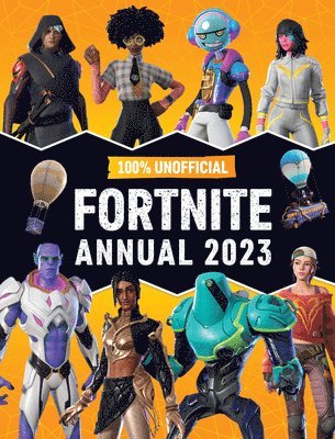 bokomslag 100% Unofficial Fortnite Annual 2023