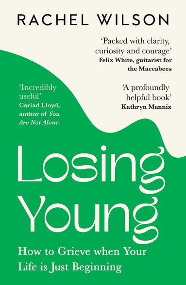 Rachel Wilson - Losing Young, Häftad