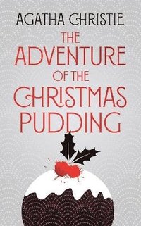 bokomslag The Adventure of the Christmas Pudding