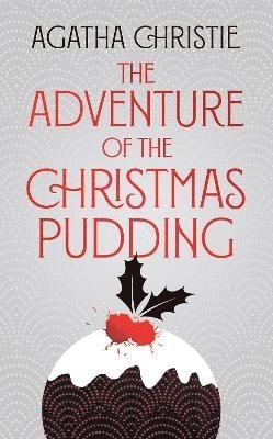 bokomslag The Adventure of the Christmas Pudding