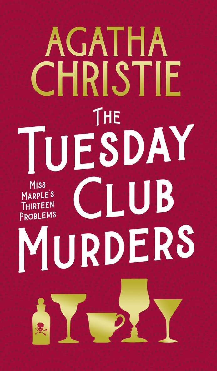 Agatha Christie - Tuesday Club Murders, Inbunden