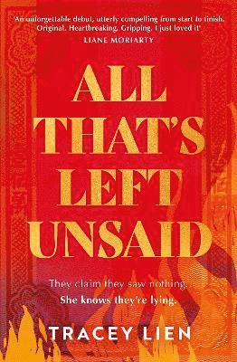 Lien, T: All That's Left Unsaid