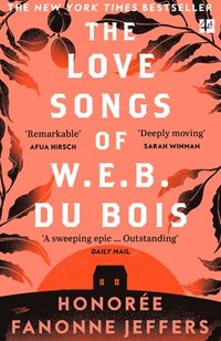 bokomslag The Love Songs of W.E.B. Du Bois