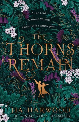 bokomslag The Thorns Remain