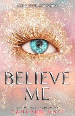 Tahereh Mafi - Believe Me, Häftad