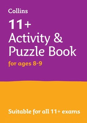 bokomslag 11+ Activity and Puzzle Book for ages 8-9
