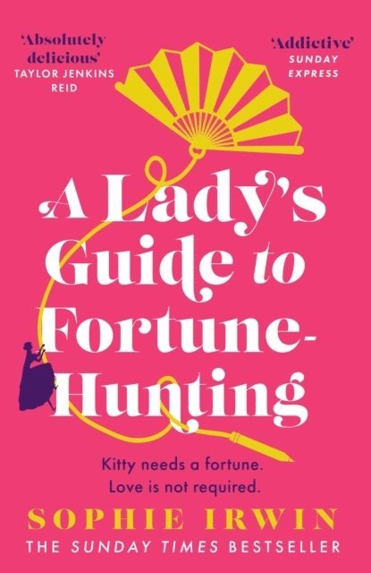 A Ladys Guide to Fortune-Hunting 1