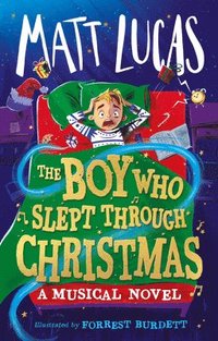 bokomslag The Boy Who Slept Through Christmas